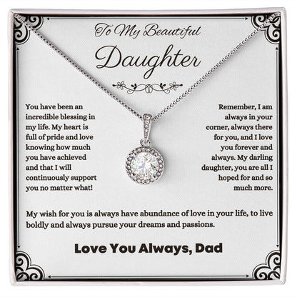 To My Beautiful Daughter-Eternal Hope Necklace-Gift For Daughter From Dad
