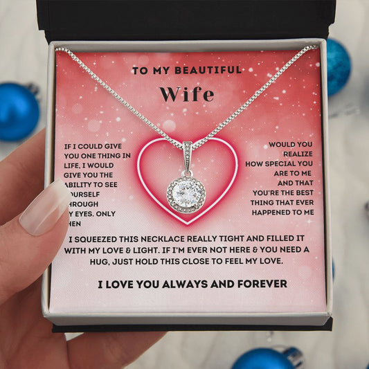 To My Beautiful Wife-Eternal Hope Necklace-Gift For Wife From Husband