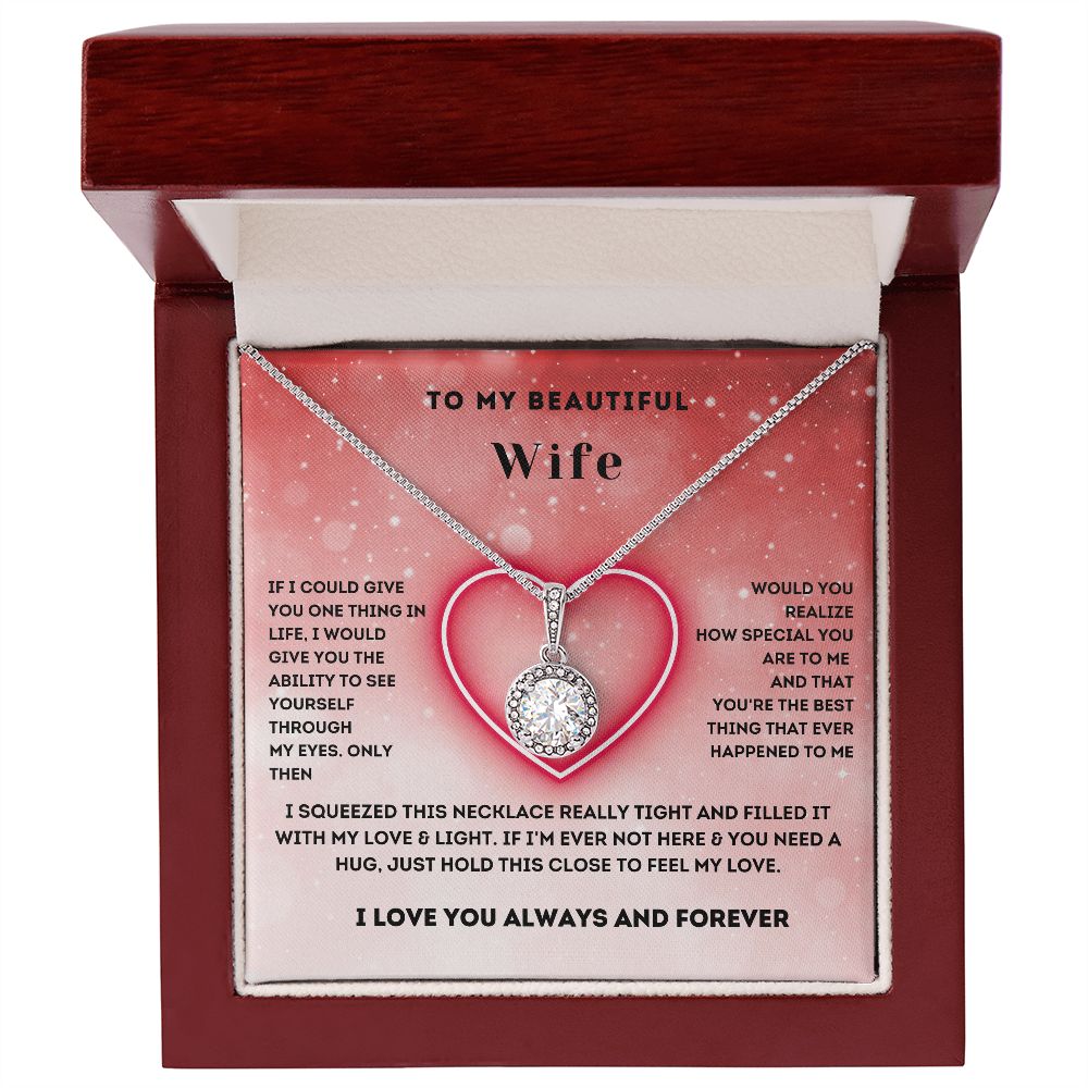To My Beautiful Wife-Eternal Hope Necklace-Gift For Wife From Husband
