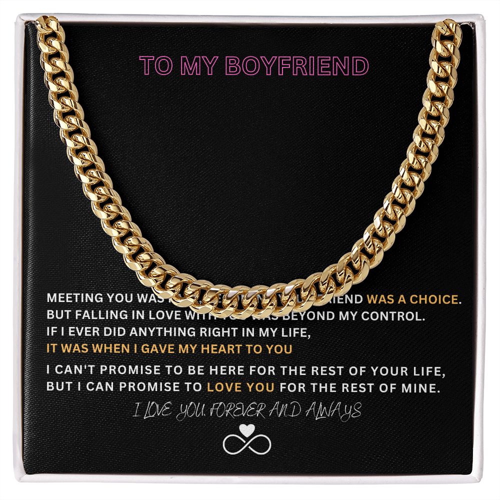 To My Boyfriend-Cuban Chain-I love you, forever and always