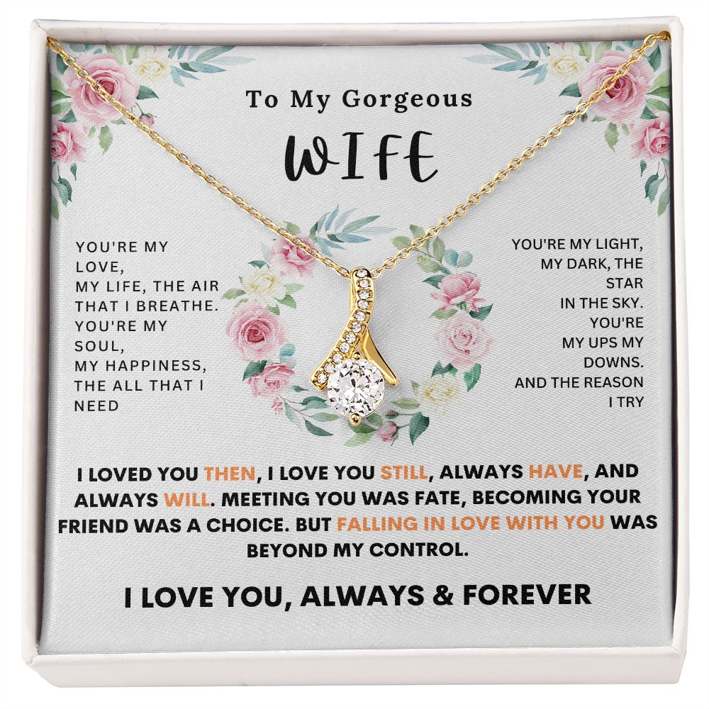 To My Gorgeous Wife-Alluring Beauty Necklace-Gift For Wife From Husband