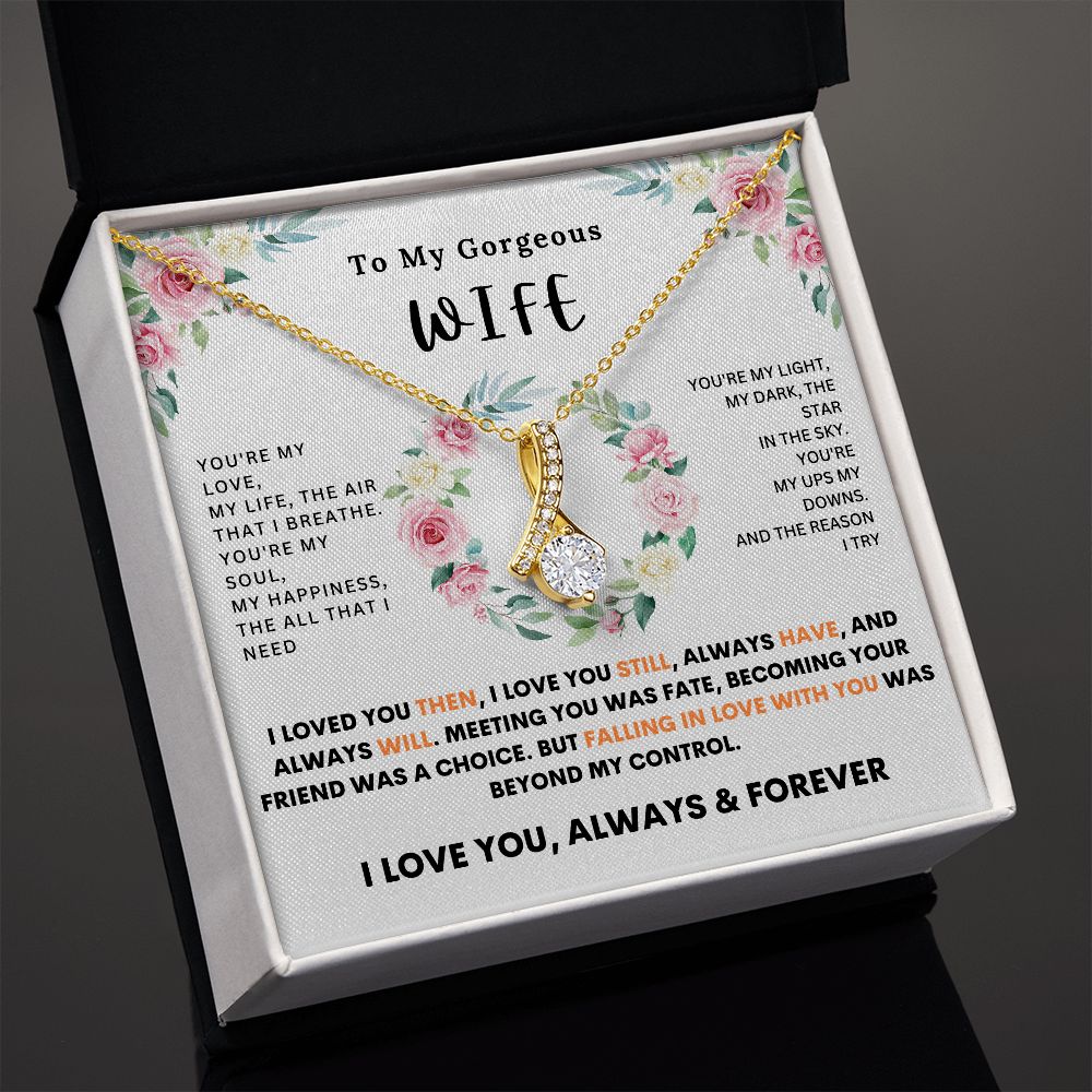 To My Gorgeous Wife-Alluring Beauty Necklace-Gift For Wife From Husband