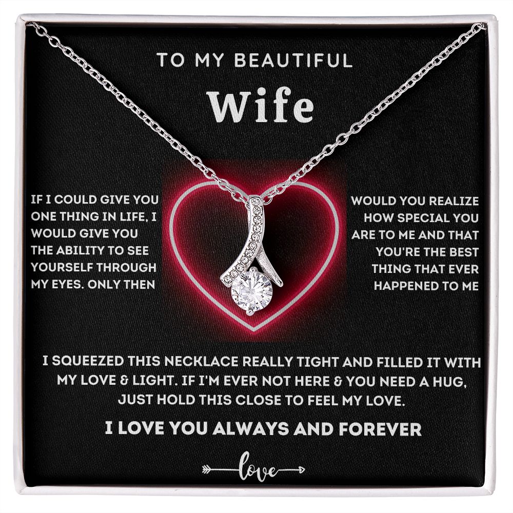To My Beautiful Wife-Alluring Beauty Necklace-Gift For Wife From Husband