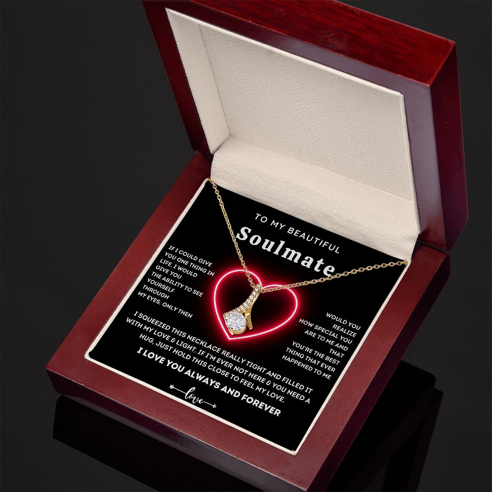 To My Beautiful Soulmate-Alluring Beauty Necklace-Gift For Wife From Husband