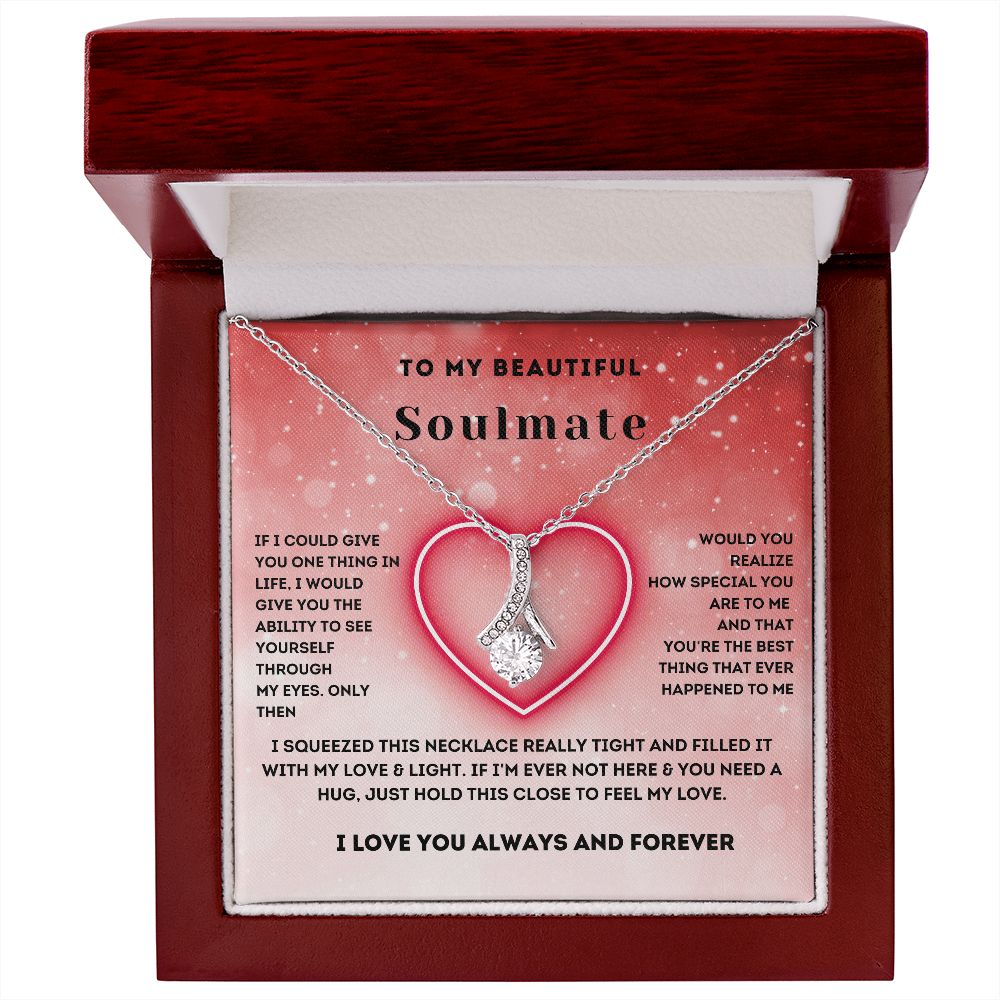 To My Beautiful Soulmate-Alluring Beauty Necklace-Gift For My Babe