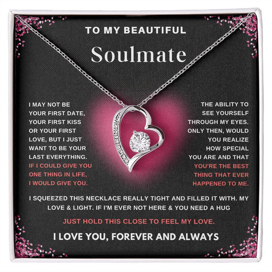 To My Beautiful Soulmate-Forever Love Necklace-Gift From Your Love